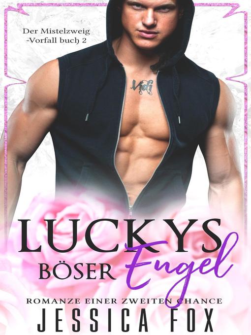 Title details for Luckys Böser Engel by Jessica Fox - Available